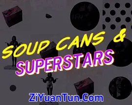 汤罐头和超级明星：波普艺术如何改变世界封面图