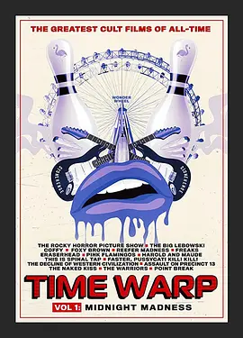 Time Warp: The Greatest Cult Films of All-Time- Vol. 1 Midnight Madness (2020)封面图
