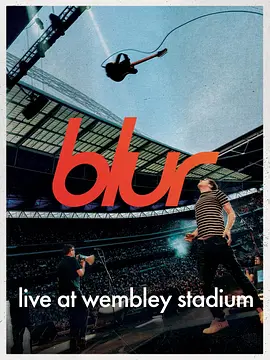 Blur: Live at Wembley Stadium封面图