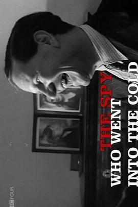 The Spy Who Went Into the Cold封面图