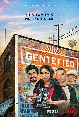 Gentefied：上游梦 第一季封面图