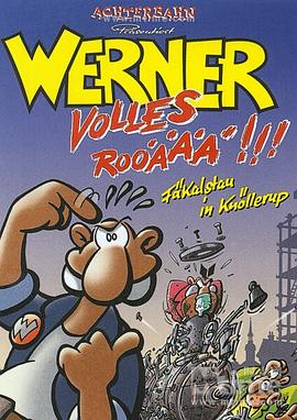 Werner - Volles Rooäää!!!封面图