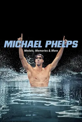 迈克尔·菲尔普斯：生涯荣光封面图