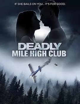 Deadly Mile High Club封面图
