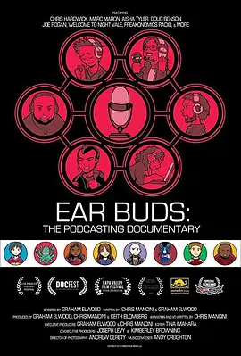Ear Buds: The Podcasting Documentary封面图