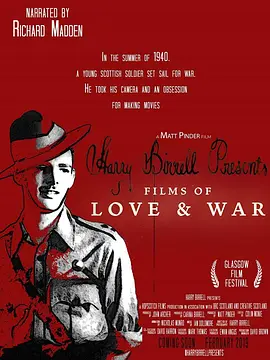 Harry Birrell Presents：Films of Love and War封面图