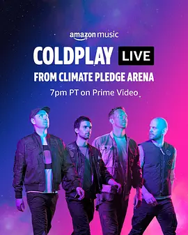Coldplay Live from Climate Pledge Arena封面图