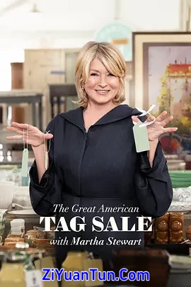The Great American Tag Sale With Martha Stewart封面图