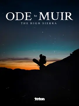 Ode To Muir: The High Sierra封面图