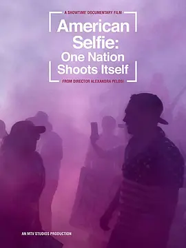 American Selfie: One Nation Shoots Itself封面图