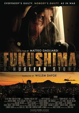 Fukushima: A Nuclear Story封面图
