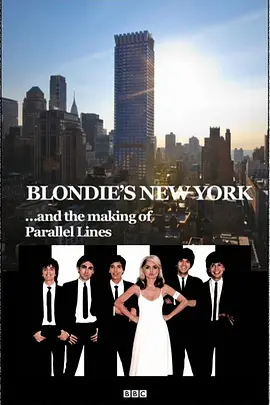 Blondie's New York and the Making of Parallel Lines封面图