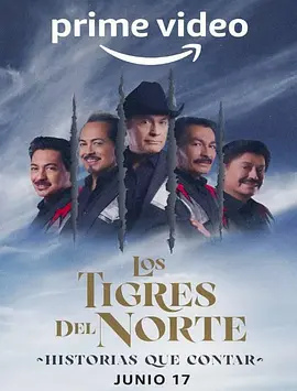 Los Tigres del Norte: Historias que Contar封面图