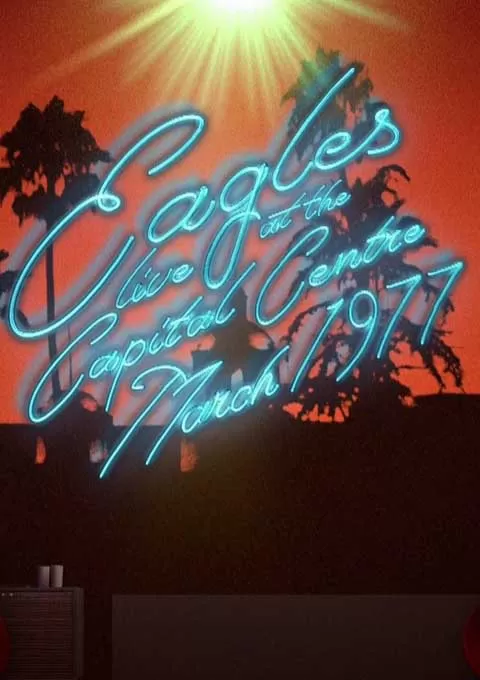 老鹰乐队 1977年华盛顿演唱会封面图