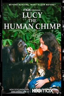 Lucy, the Human Chimp封面图