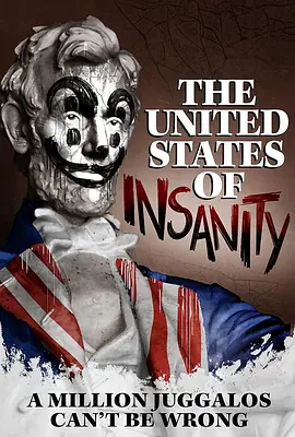 The United States of Insanity封面图