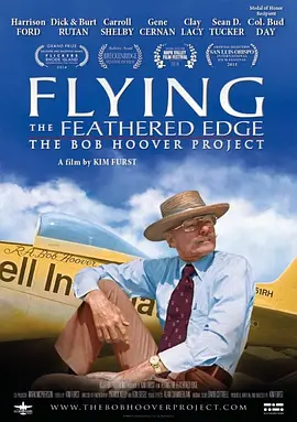 Flying the Feathered Edge: The Bob Hoover Project封面图