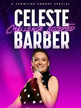Celeste Barber: Challenge Accepted封面图