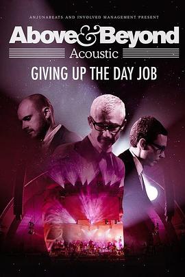 Above &amp;amp; Beyond: Giving Up the Day Job封面图