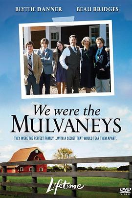 We Were the Mulvaneys封面图