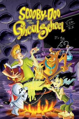 Scooby-Doo and the Ghoul School封面图