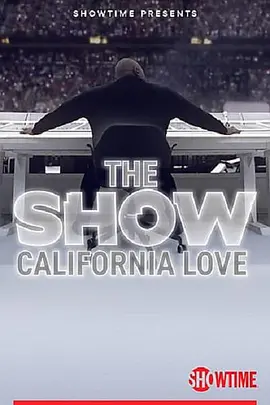 The SHOW: California Love封面图