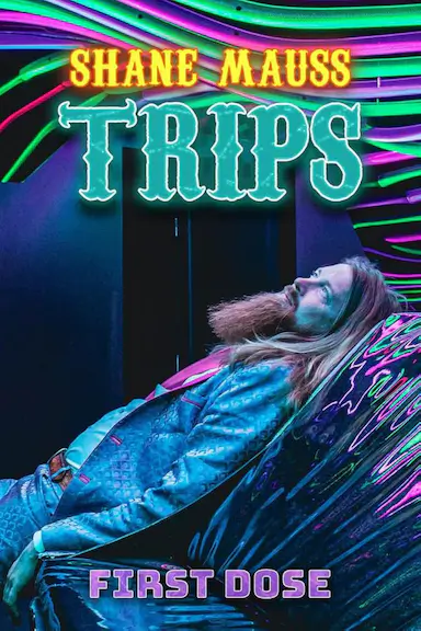 Shane Mauss: Trips: First Dose封面图