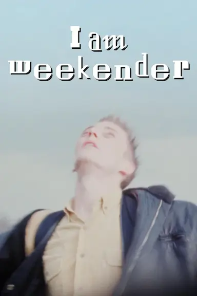 I Am Weekender封面图