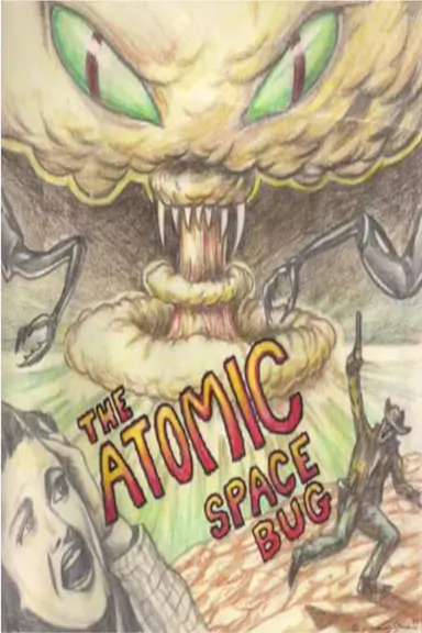 The Atomic Space Bug封面图
