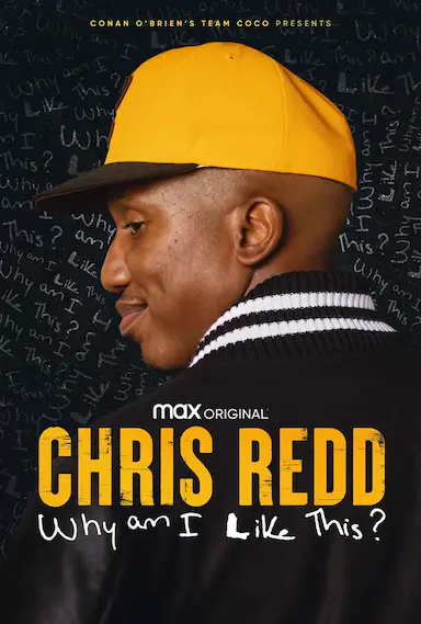 Chris Redd: Why Am I Like This?