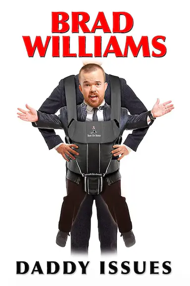Brad Williams: Daddy Issues