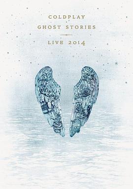 Coldplay：2014鬼故事演唱会封面图