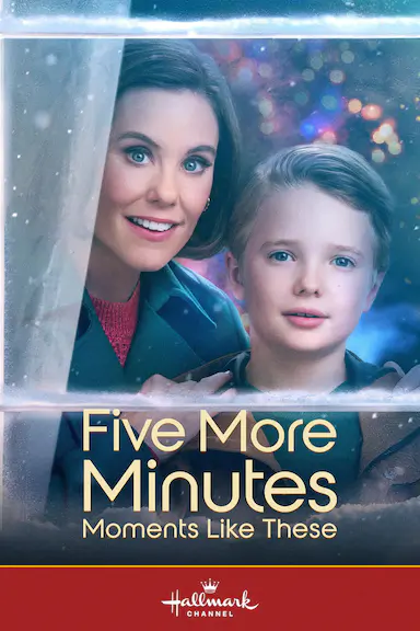 Five More Minutes: Moments Like These
