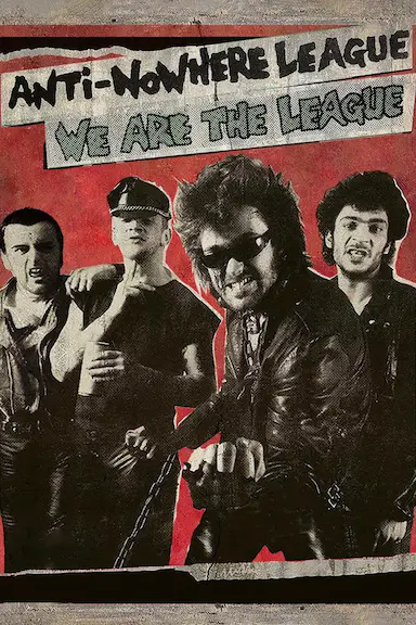 Anti-Nowhere League: We Are the League