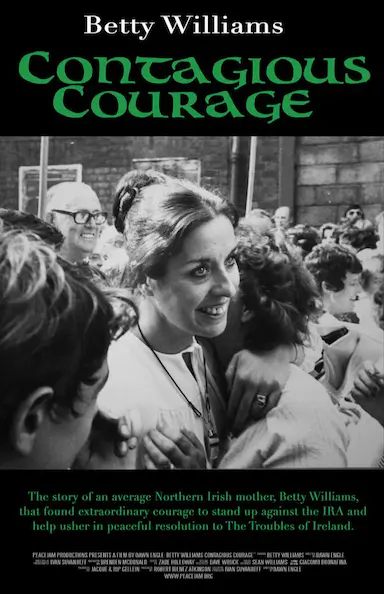 Betty Williams: Contagious Courage